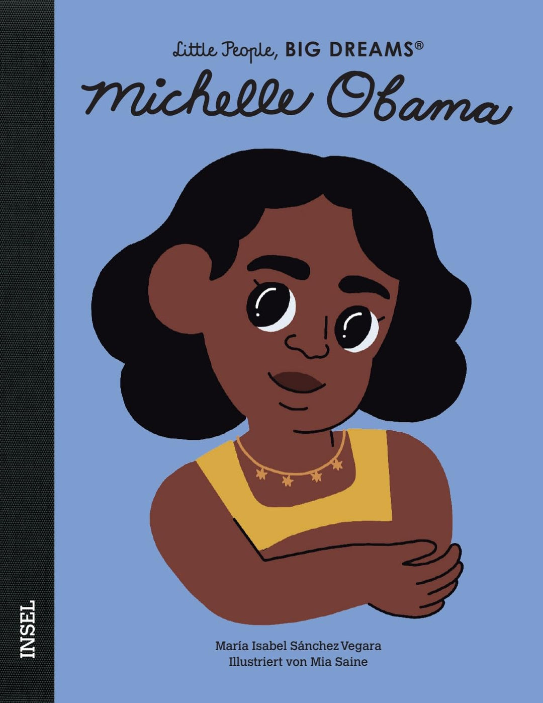Cover des Buches „Michelle Obama – Little People, BIG DREAMS“. Es zeigt eine gezeichnete Michelle Obama mit dunklem Haar, goldener Kette und verschränkten Armen auf lila Hintergrund.