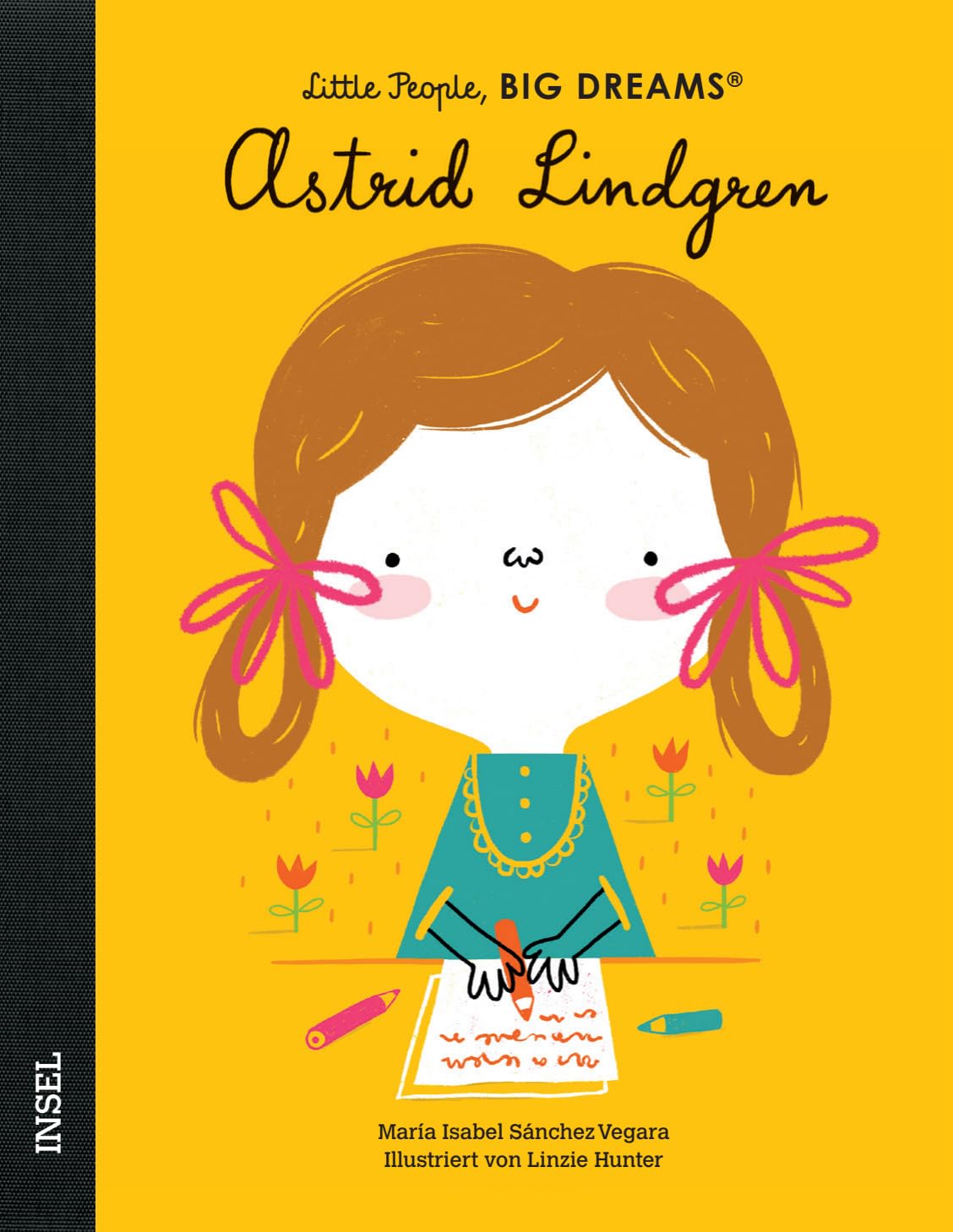 Cover der Astrid Lindgren Biografie zeigt Astrid beim Schreiben. Sie hat Schleifen im Haar und hinter ihr blühen Blumen.
