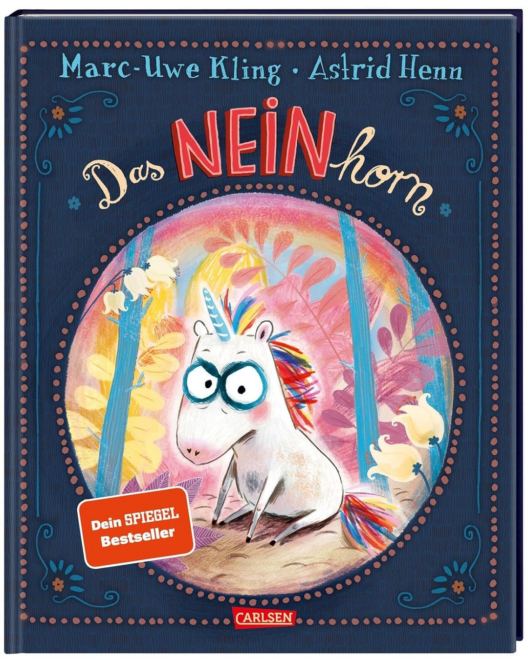 Kinderbuch-Cover „Das NEINhorn“ von Marc-Uwe Kling mit einer Illustration eines Einhorns.