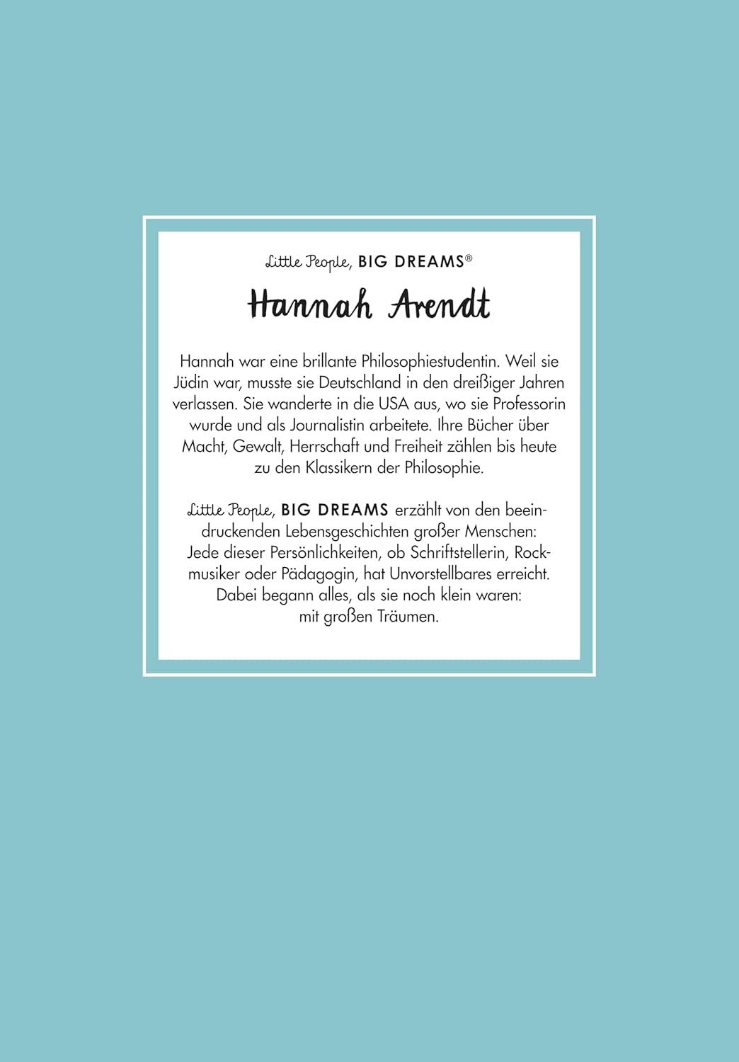Auf der Rückseite des Buches findet sich eine kurze Hannah Arendt Biografie im weißen Textfeld vor blauem Grund.
