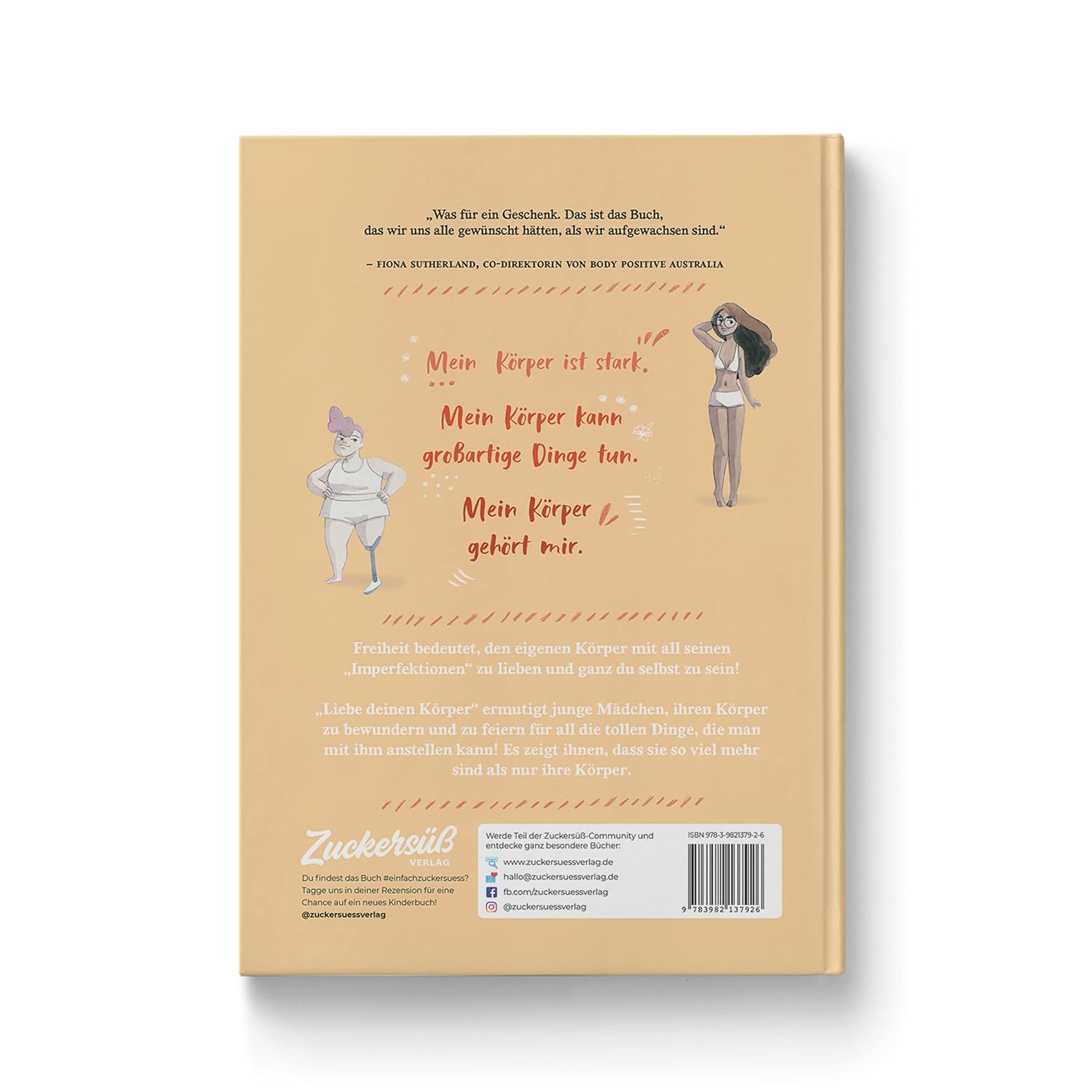Rückseite des Kinderbuchs "Liebe deinen Körper" mit Klappentext, empowernden Botschaften und Illustrationen von Mädchen, die Selbstbewusstsein und Körpervielfalt feiern.