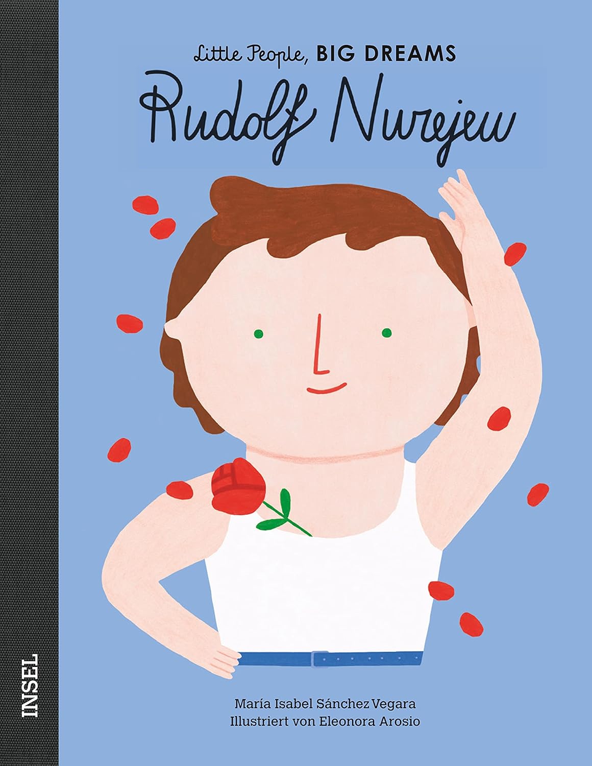 Cover der Biografie für Kinder zeigt Rudolf Nurejew mit einem weißen Oberteil. Um ihn herum fliegen Rosenblätter.